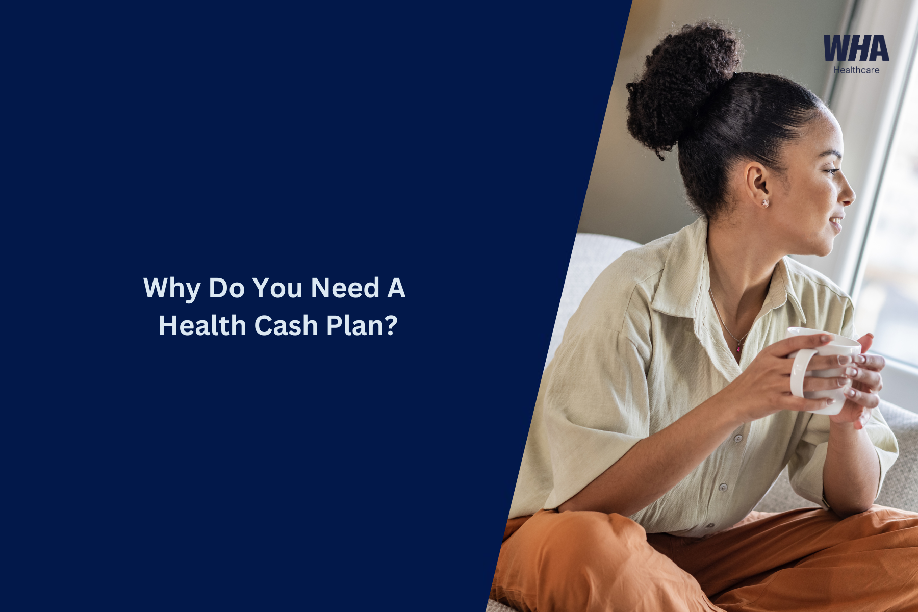 Why Do You Need A Healthcare Cash Plan