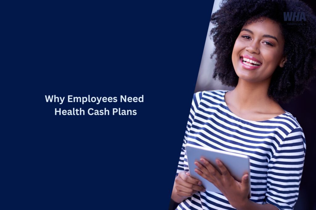 Why Employees Need Cash Plans