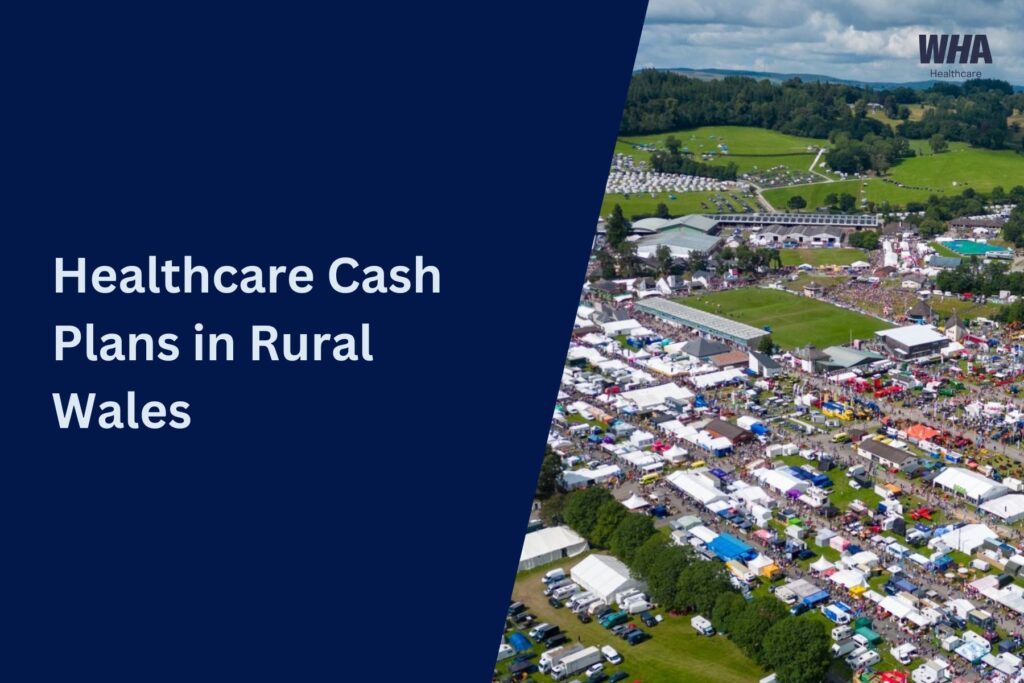 healthcare cash plans in rural Wales